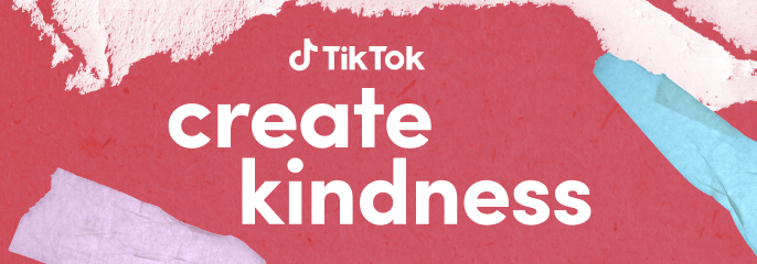 TikTok Create Kindness