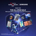 SAMSUNG Lazada Super Brand Day